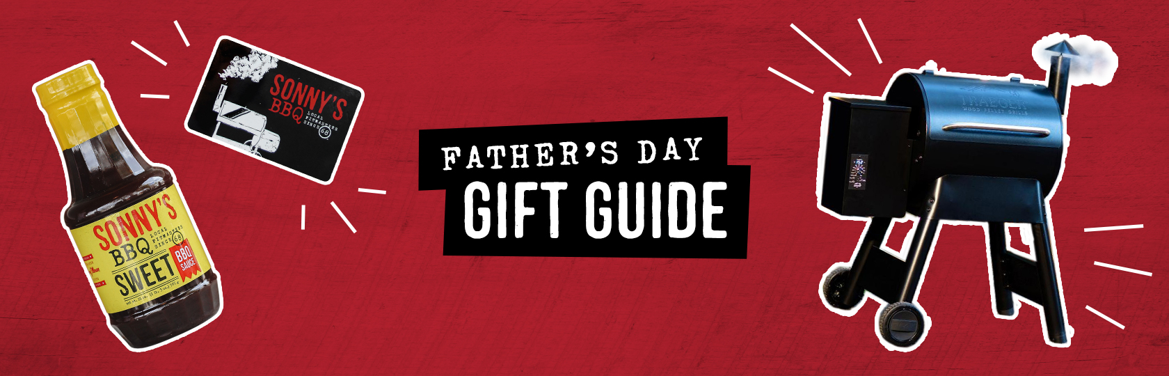 Father's Day Gift Guide - Sonny's BBQ
